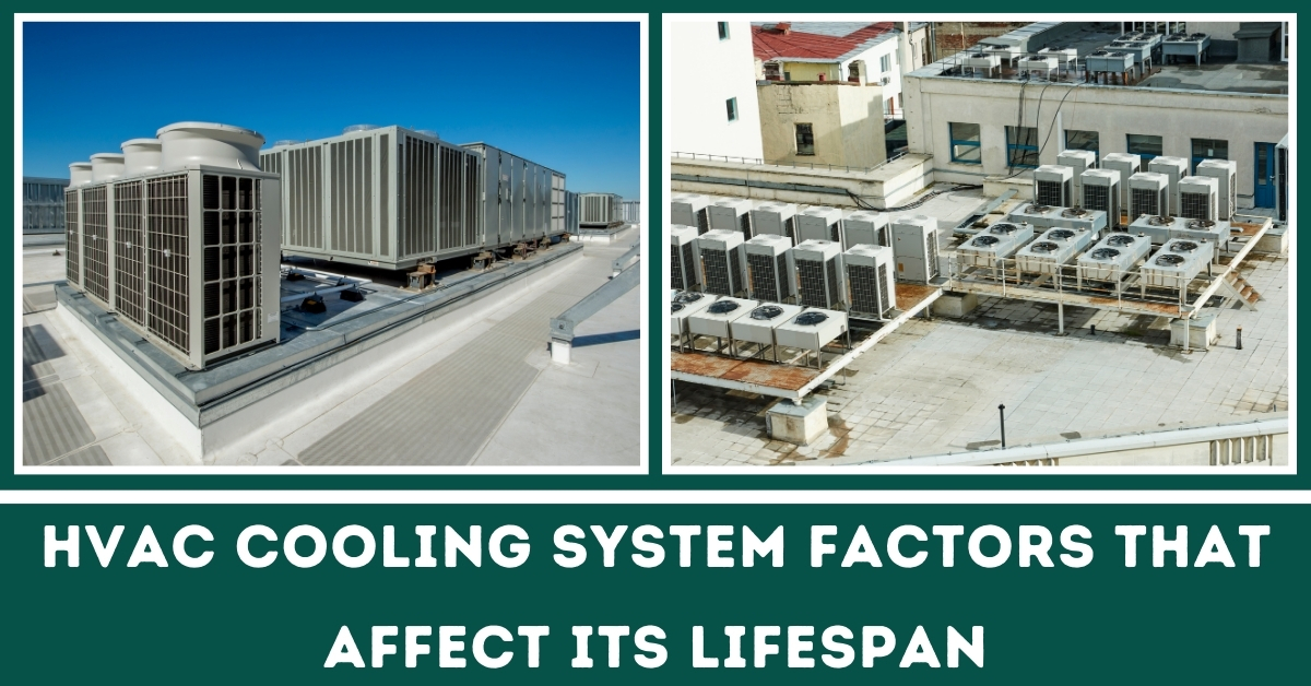 عوامل نظام تبريد HVAC التي تؤثر على عمرها
