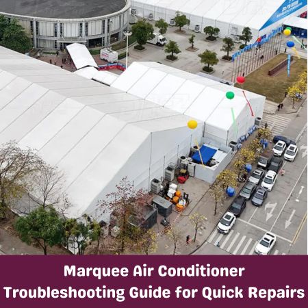 Marquee Air Conditioner Troubleshooting Guide for Quick Repairs