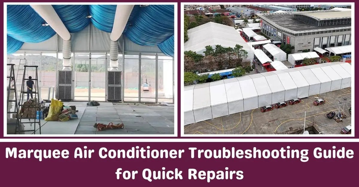 篷房空调故障排除指南快速维修