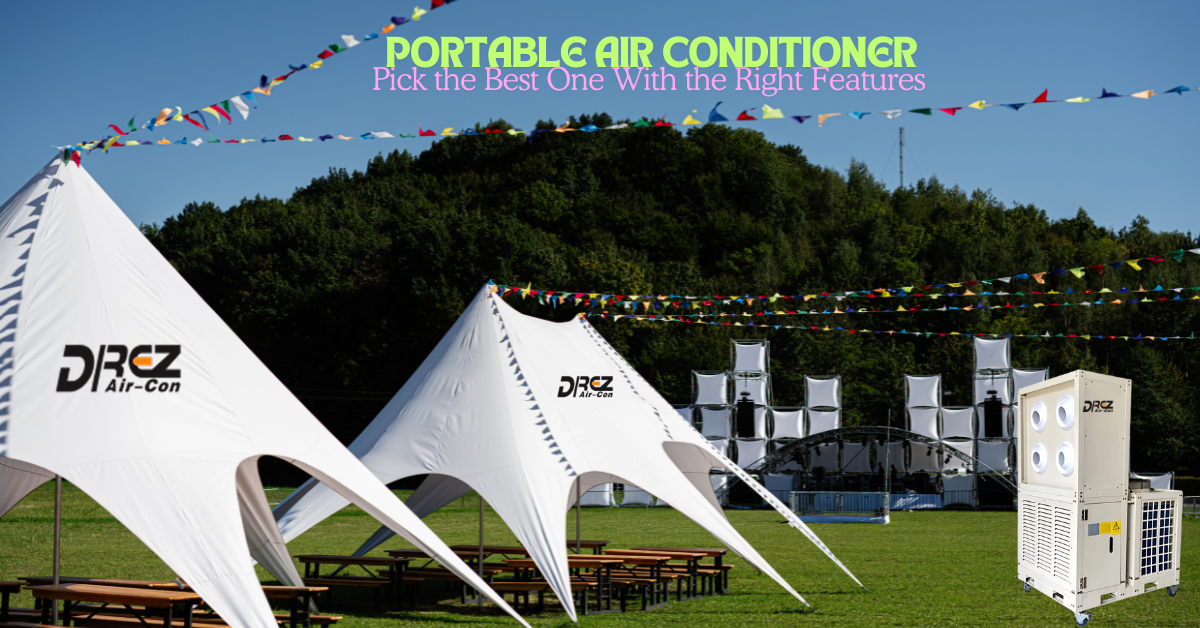 Portable Air Conditioner How to Pick the Best One With the Right Features