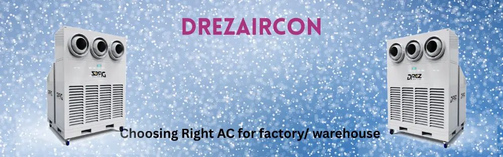 Best Factory Air Conditioner for Warehouse