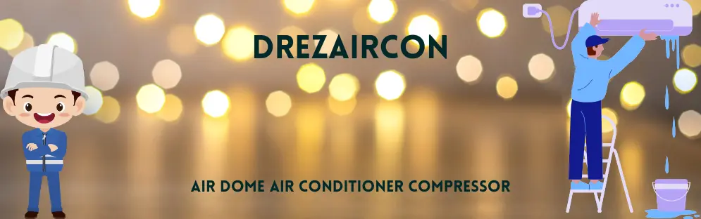 Air Dome Air Conditioner Compressor Guide: Efficient Cooling for Outdoor Events