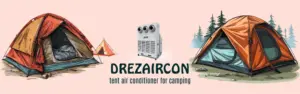 tent air conditioner for camping