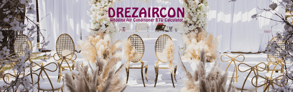 Wedding Air Conditioner BTU Calculator