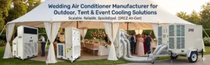 Wedding Air Conditioner Manufacturer